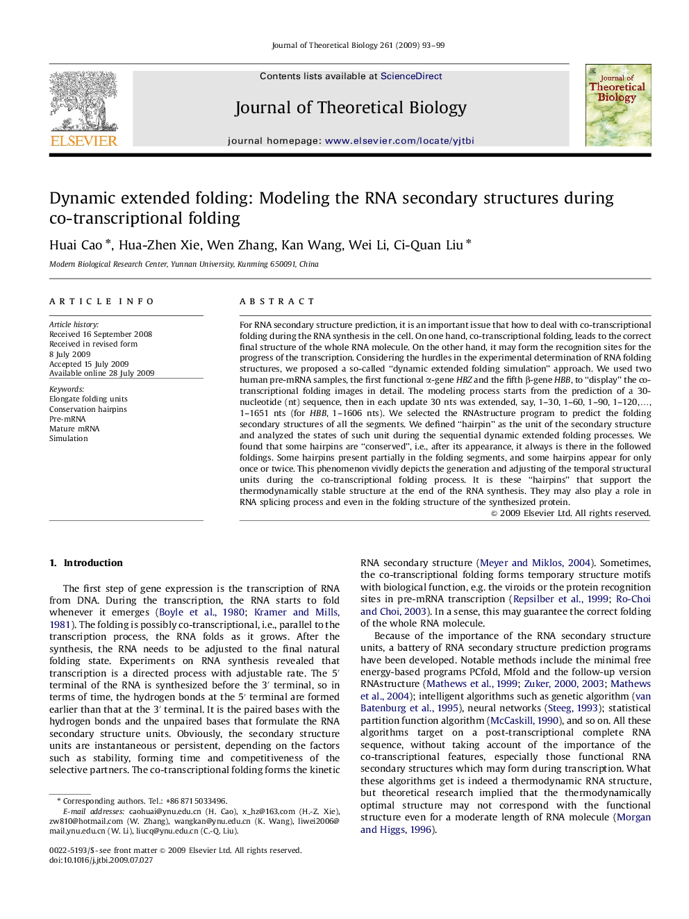 Dynamic extended folding: Modeling the RNA secondary structures during co-transcriptional folding