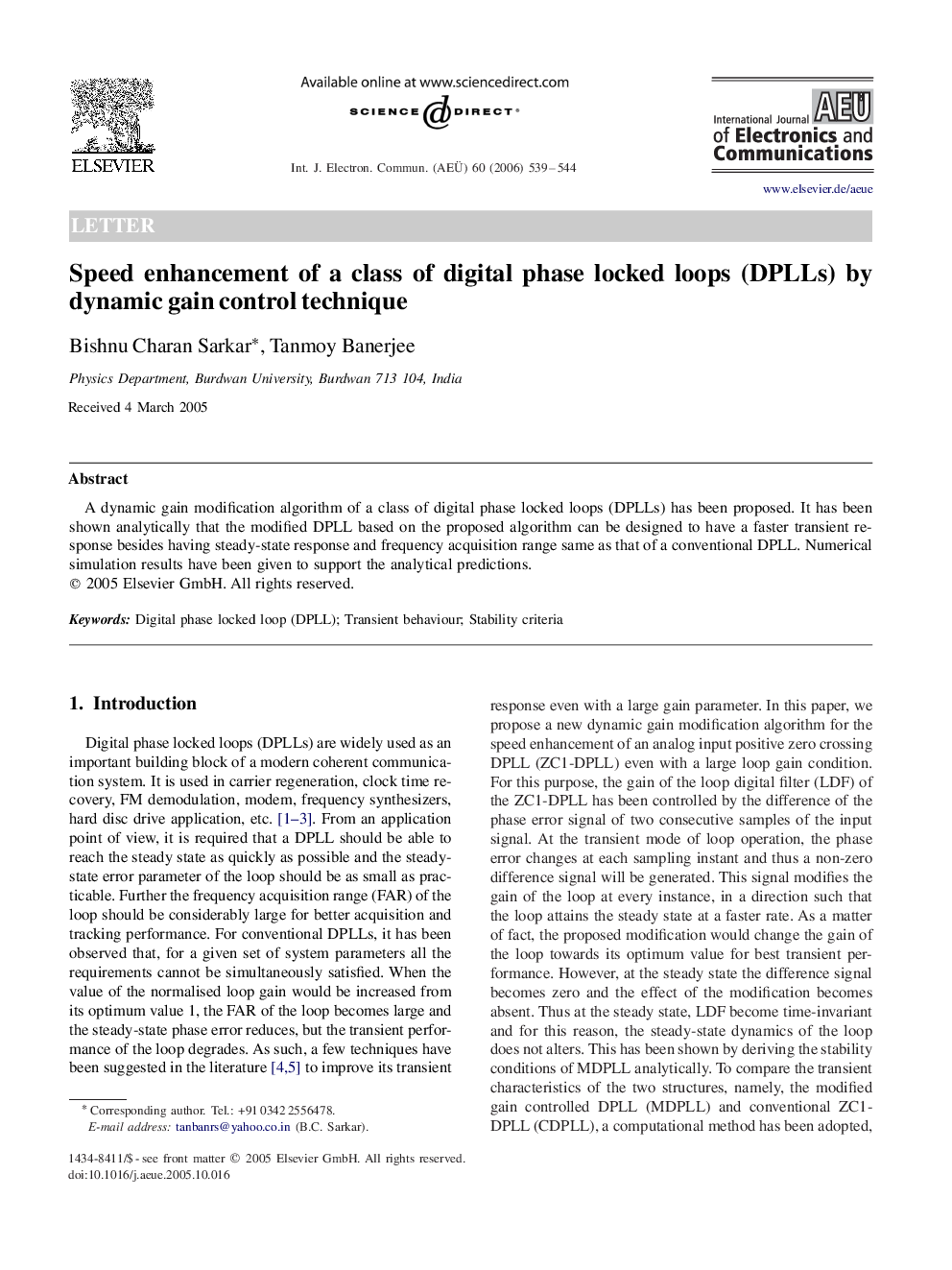 Speed enhancement of a class of digital phase locked loops (DPLLs) by dynamic gain control technique