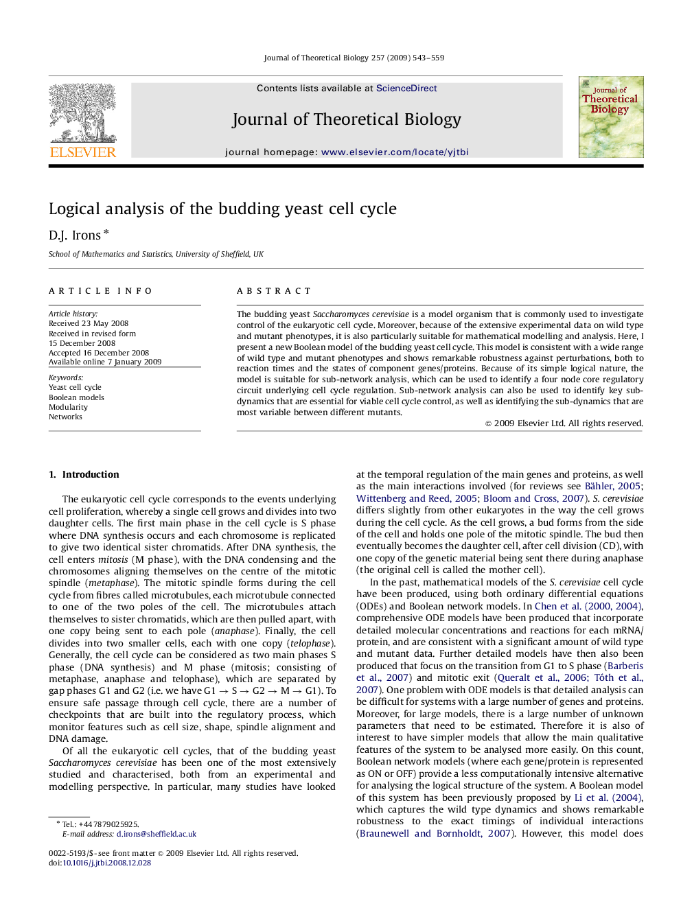 Logical analysis of the budding yeast cell cycle