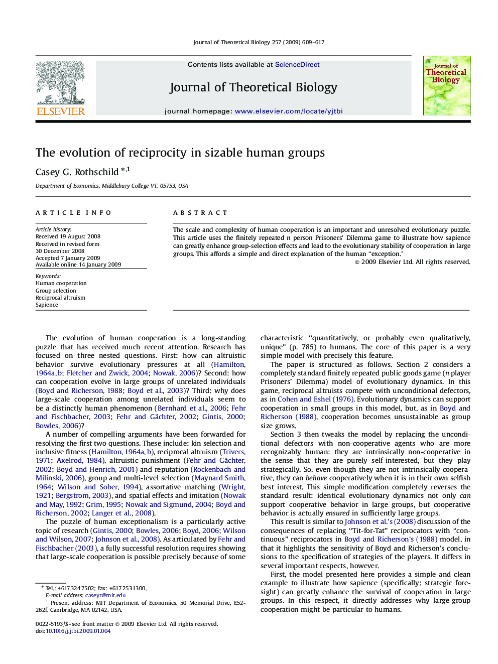 The evolution of reciprocity in sizable human groups