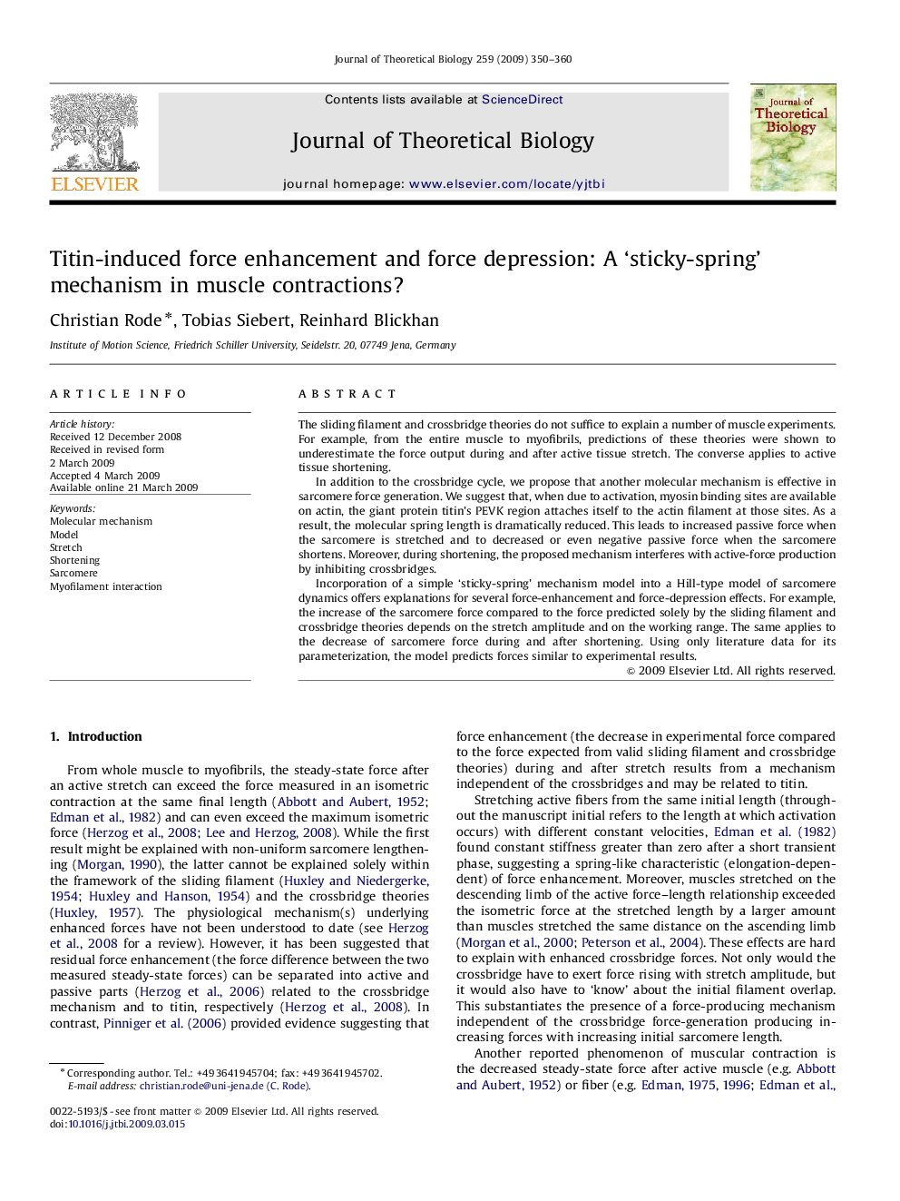 Titin-induced force enhancement and force depression: A ‘sticky-spring’ mechanism in muscle contractions?