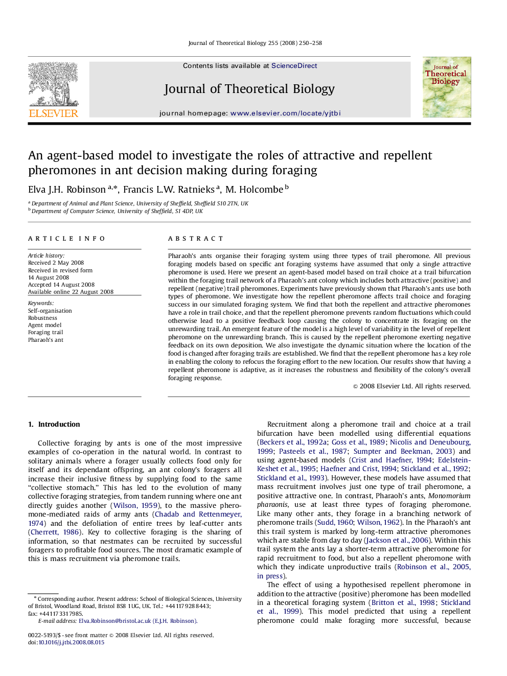 An agent-based model to investigate the roles of attractive and repellent pheromones in ant decision making during foraging