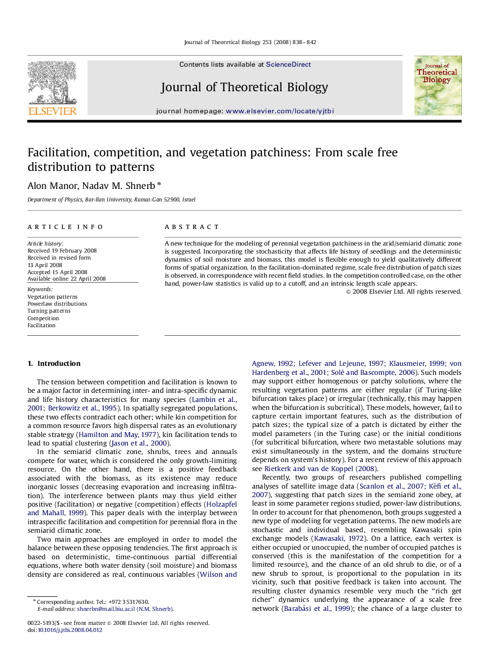 Facilitation, competition, and vegetation patchiness: From scale free distribution to patterns