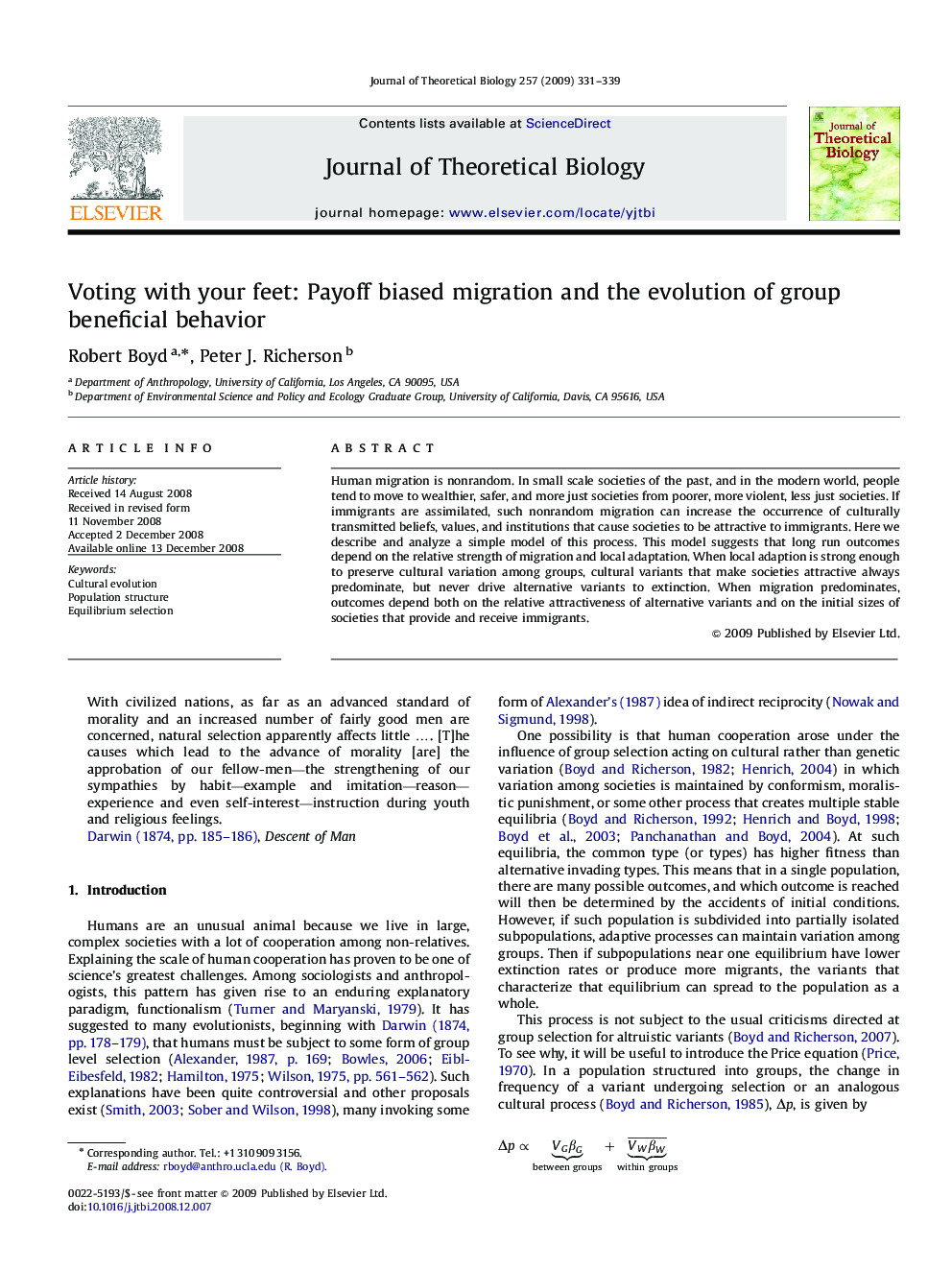 Voting with your feet: Payoff biased migration and the evolution of group beneficial behavior