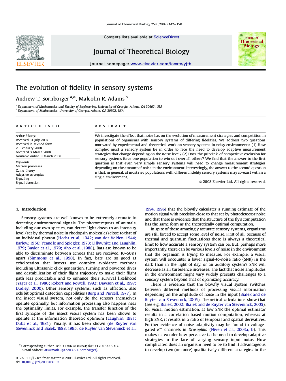 The evolution of fidelity in sensory systems