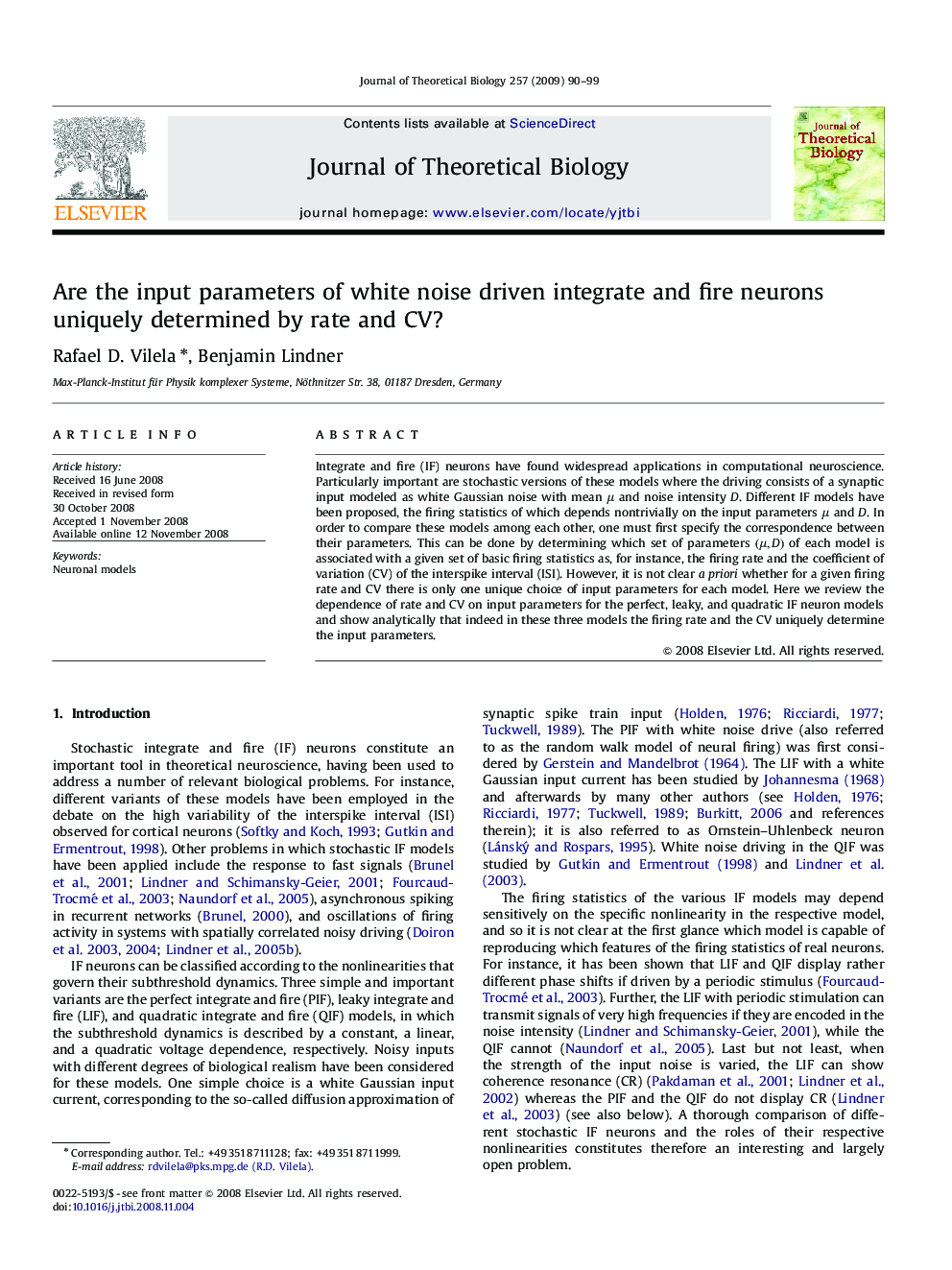 Are the input parameters of white noise driven integrate and fire neurons uniquely determined by rate and CV?