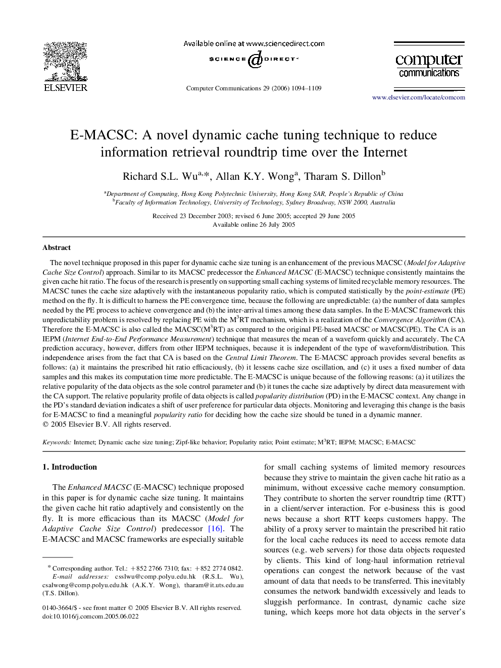 E-MACSC: A novel dynamic cache tuning technique to reduce information retrieval roundtrip time over the Internet