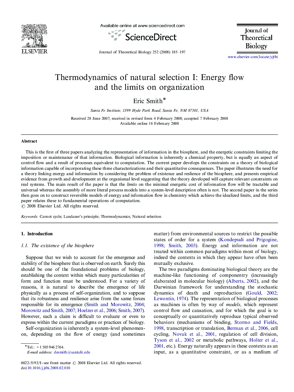 Thermodynamics of natural selection I: Energy flow and the limits on organization