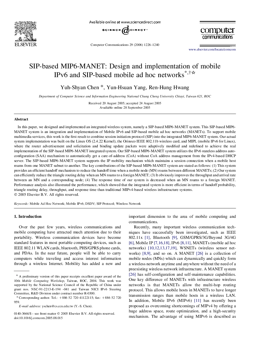 SIP-based MIP6-MANET: Design and implementation of mobile IPv6 and SIP-based mobile ad hoc networks*,†