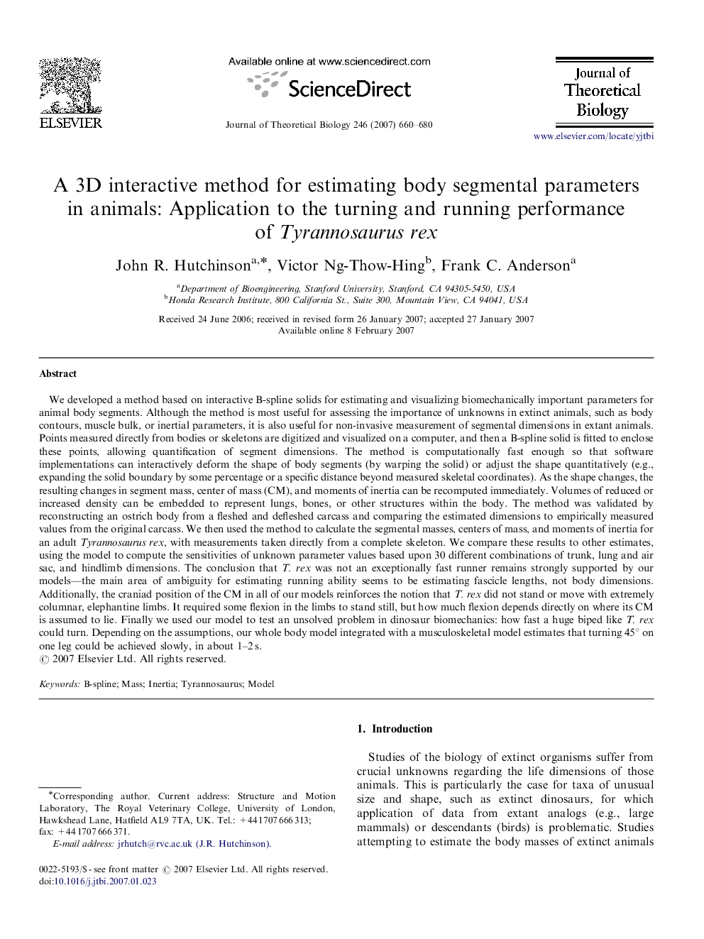 عکس صفحه اول مقاله: A 3D interactive method for estimating body segmental parameters in animals: Application to the turning and running performance of Tyrannosaurus rex A 3D interactive method for estimating body segmental parameters in animals: Application to the turning and running performance of Tyrannosaurus rex