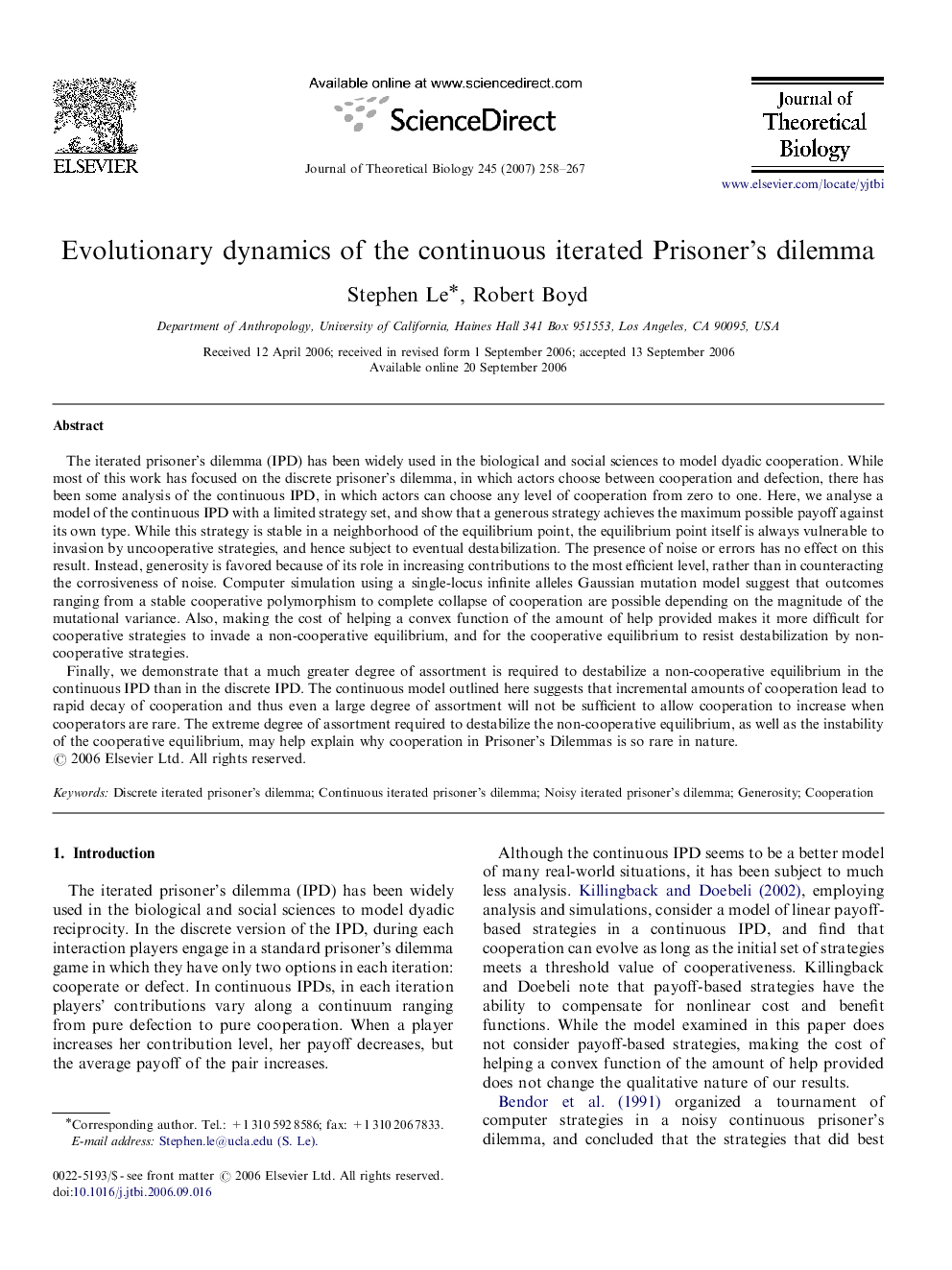 Evolutionary dynamics of the continuous iterated Prisoner's dilemma