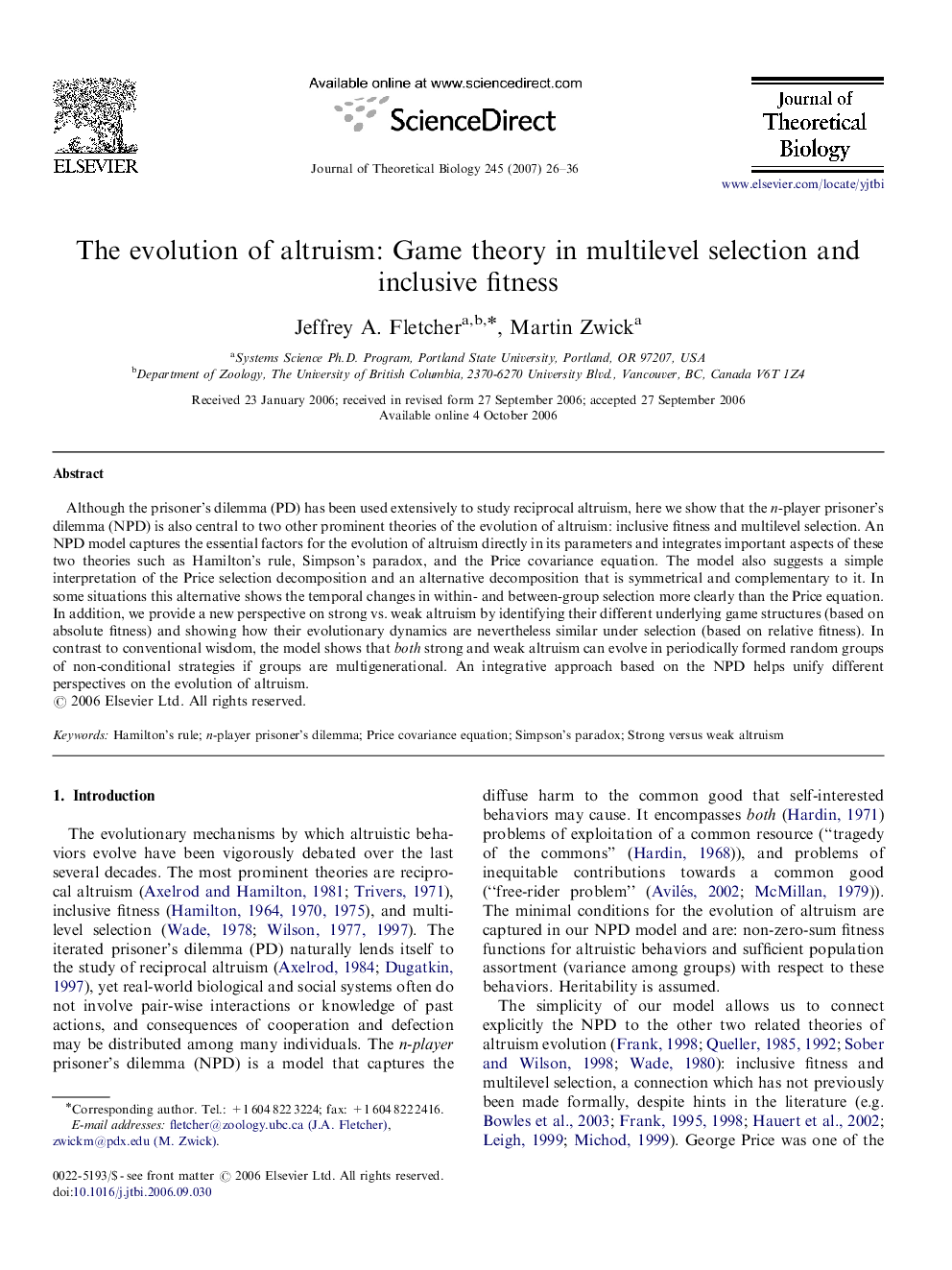 The evolution of altruism: Game theory in multilevel selection and inclusive fitness