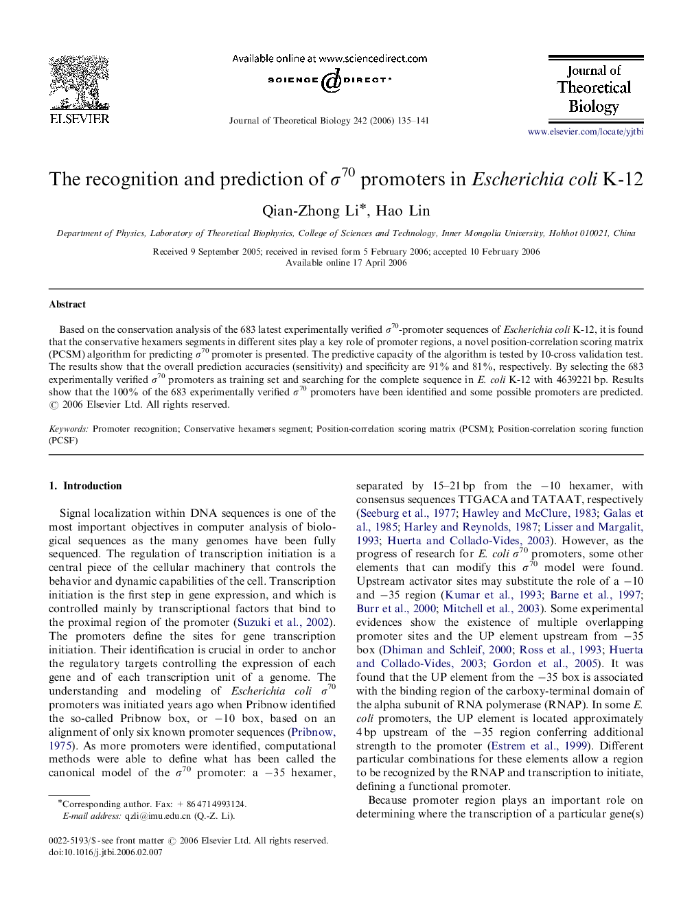 The recognition and prediction of Ï70 promoters in Escherichia coli K-12