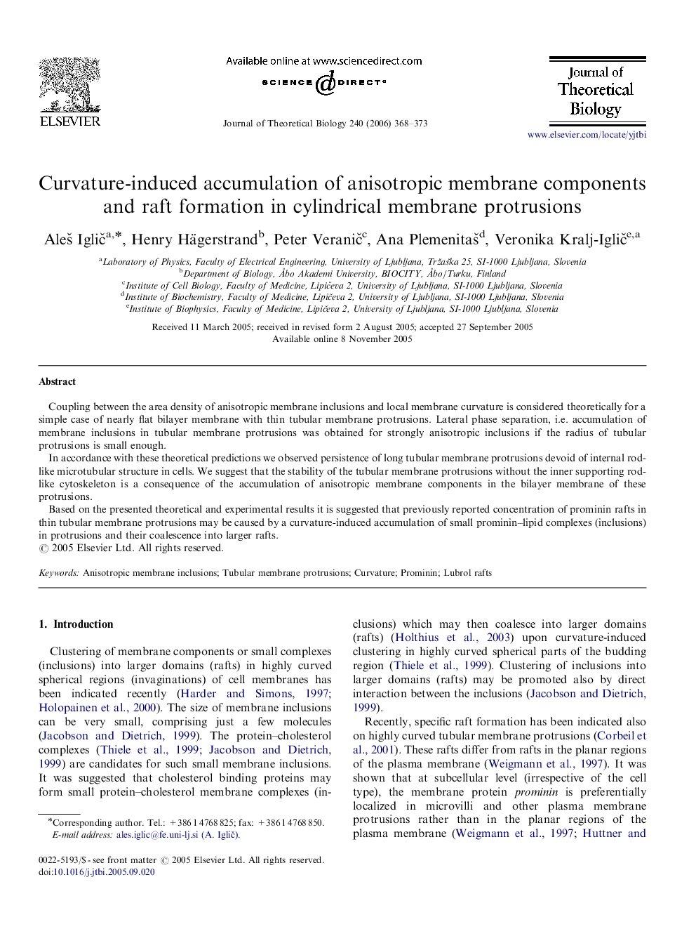 Curvature-induced accumulation of anisotropic membrane components and raft formation in cylindrical membrane protrusions