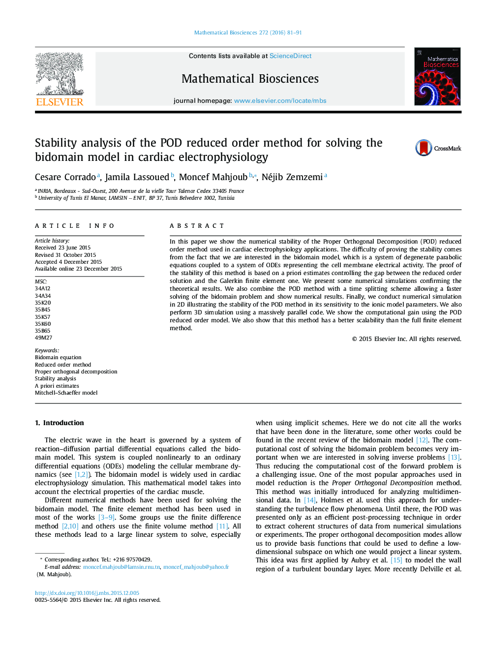 Stability analysis of the POD reduced order method for solving the bidomain model in cardiac electrophysiology