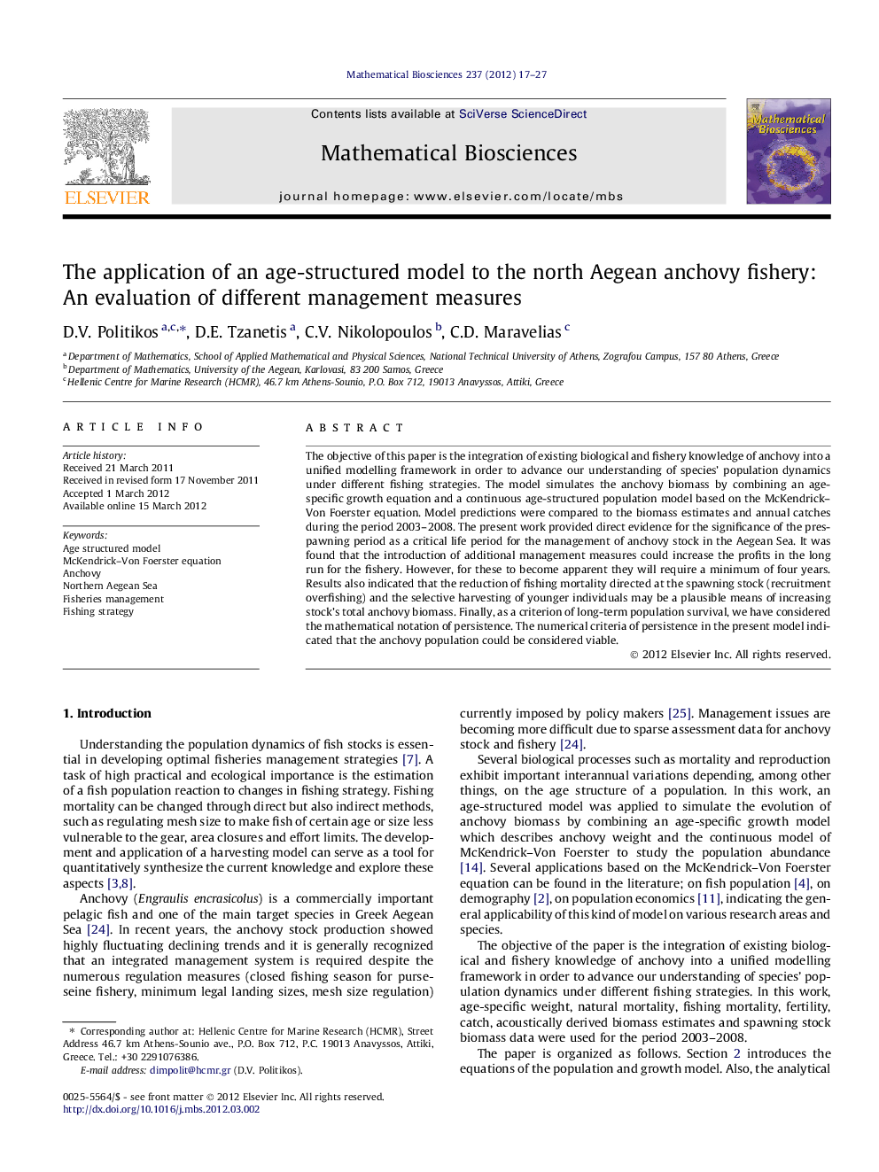 عکس صفحه اول مقاله: The application of an age-structured model to the north Aegean anchovy fishery: An evaluation of different management measures The application of an age-structured model to the north Aegean anchovy fishery: An evaluation of different management measures