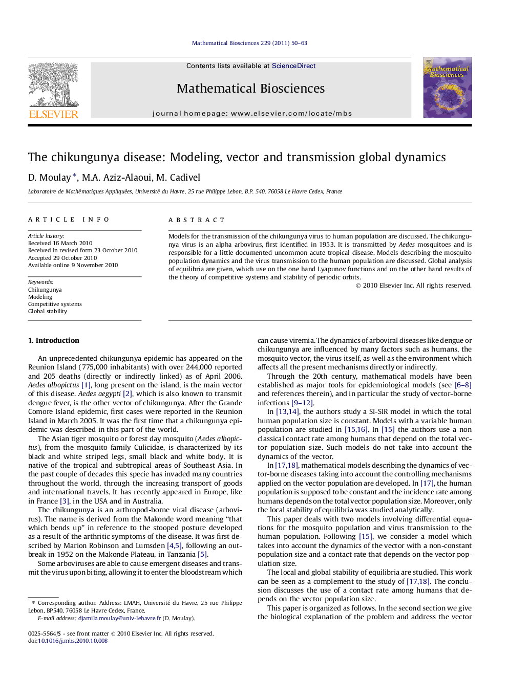 The chikungunya disease: Modeling, vector and transmission global dynamics