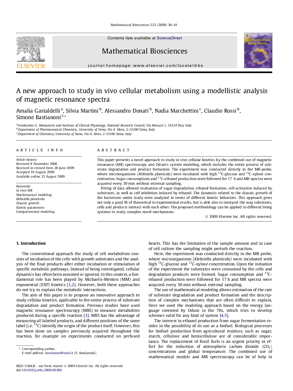 A new approach to study in vivo cellular metabolism using a modellistic analysis of magnetic resonance spectra