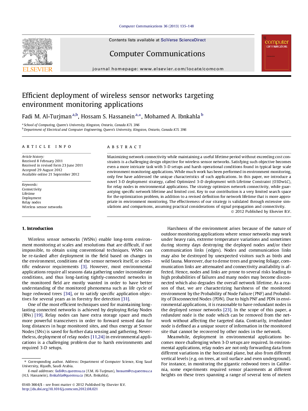 Efficient deployment of wireless sensor networks targeting environment monitoring applications