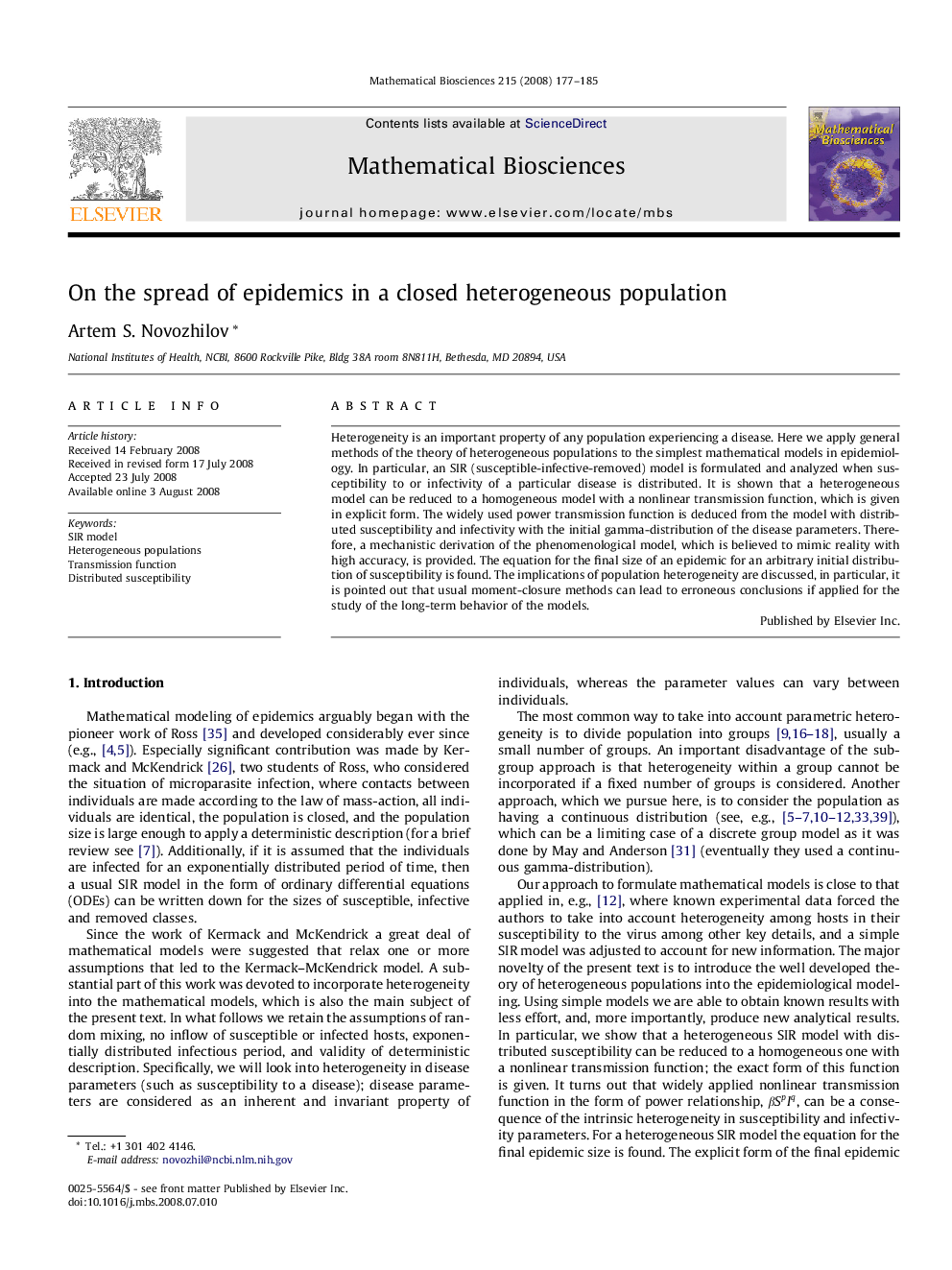 On the spread of epidemics in a closed heterogeneous population