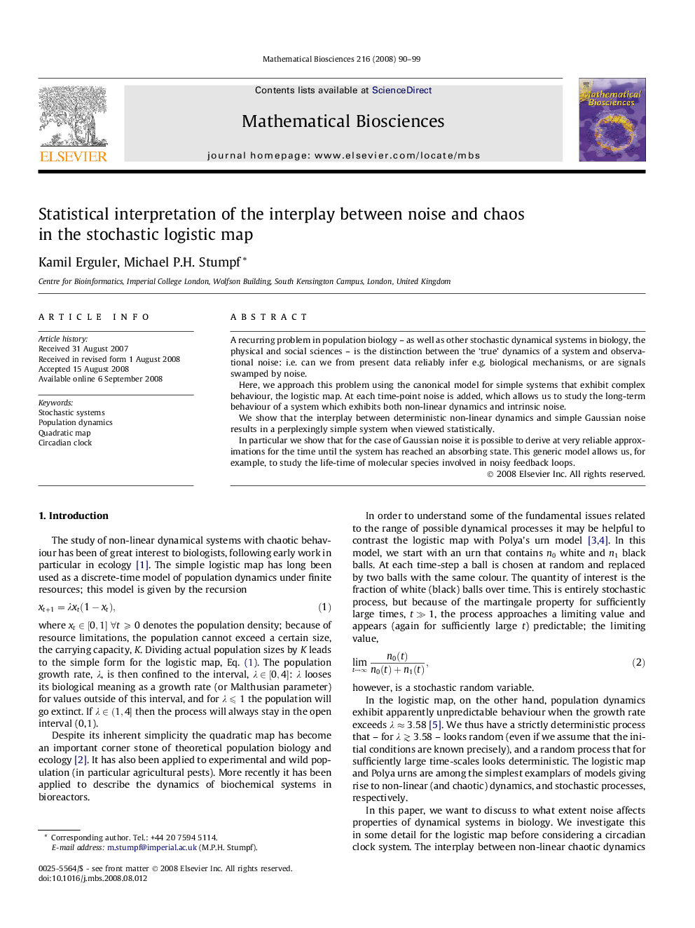 Statistical interpretation of the interplay between noise and chaos in the stochastic logistic map