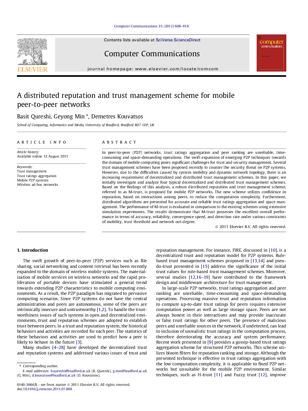 A distributed reputation and trust management scheme for mobile peer-to-peer networks