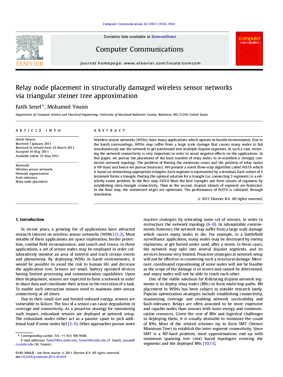 Relay node placement in structurally damaged wireless sensor networks via triangular steiner tree approximation