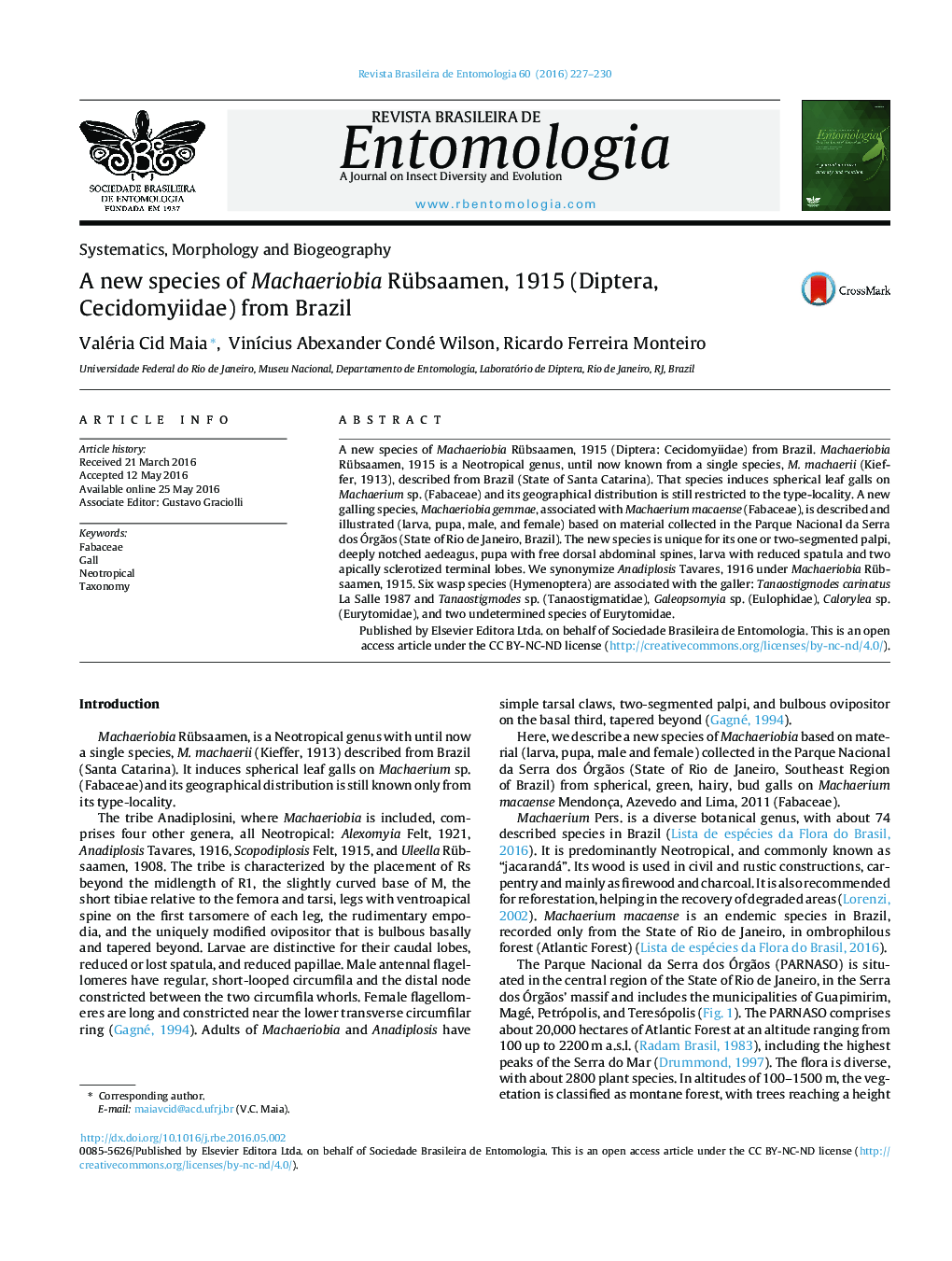 گونه جدیدی از Machaeriobia Rübsaamen، 1915 (Diptera, Cecidomyiidae) از برزیل