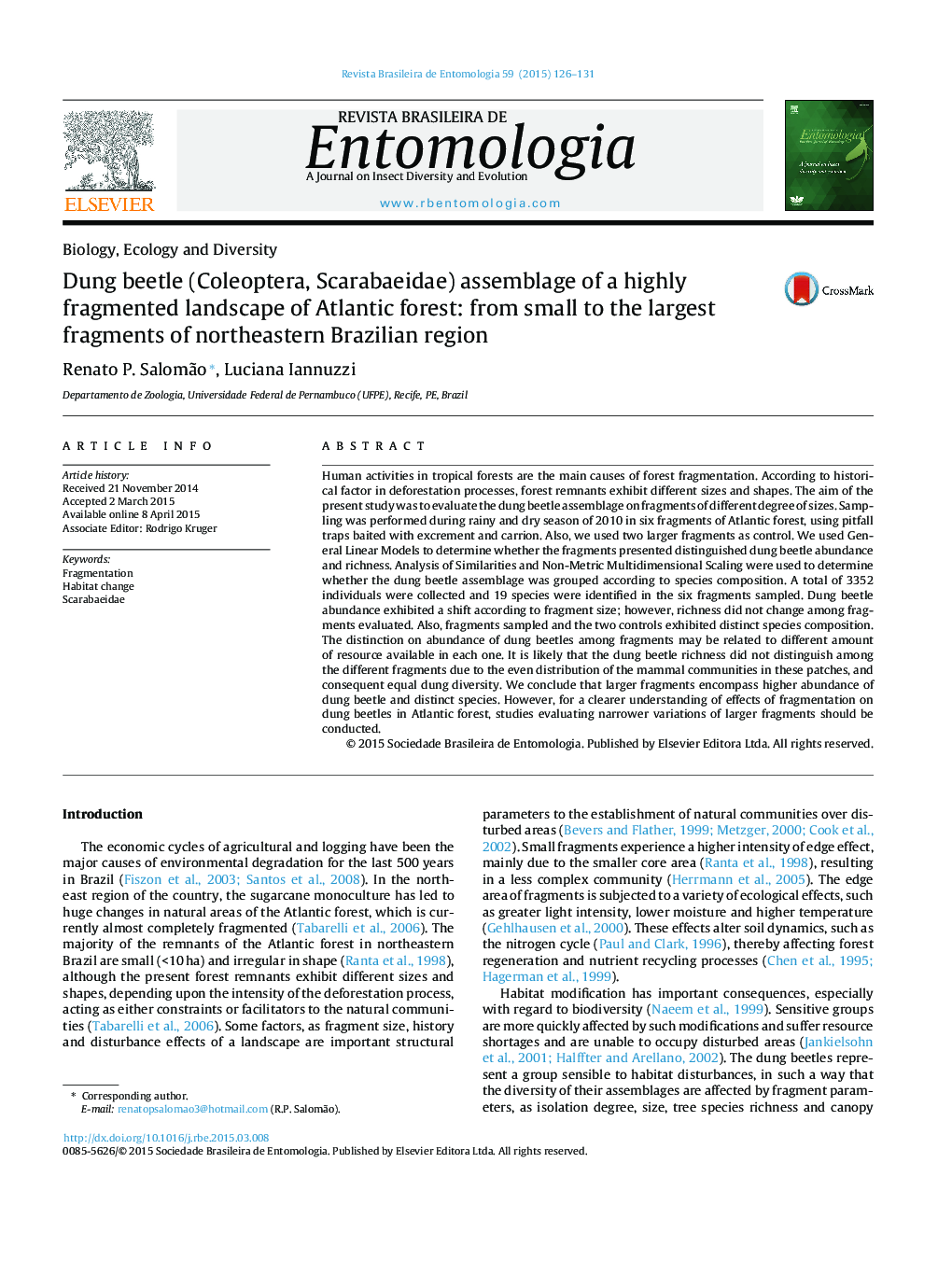 Dung beetle (Coleoptera, Scarabaeidae) assemblage of a highly fragmented landscape of Atlantic forest: from small to the largest fragments of northeastern Brazilian region