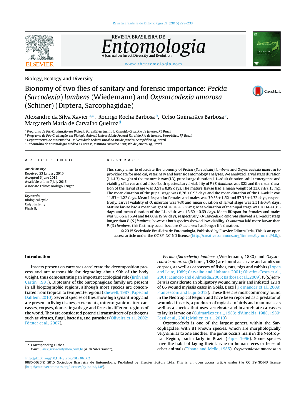 Bionomy of two flies of sanitary and forensic importance: Peckia (Sarcodexia) lambens (Wiedemann) and Oxysarcodexia amorosa (Schiner) (Diptera, Sarcophagidae)