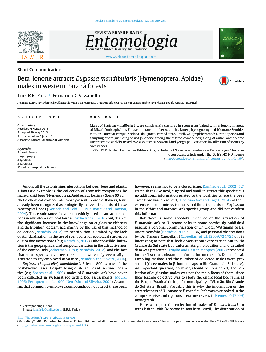 Beta-ionone attracts Euglossa mandibularis (Hymenoptera, Apidae) males in western Paraná forests