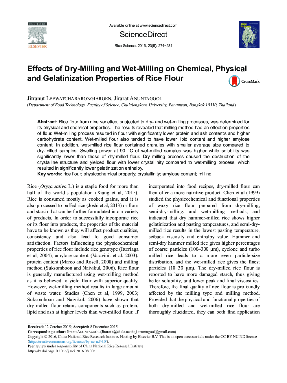 Effects of Dry-Milling and Wet-Milling on Chemical, Physical and Gelatinization Properties of Rice Flour 