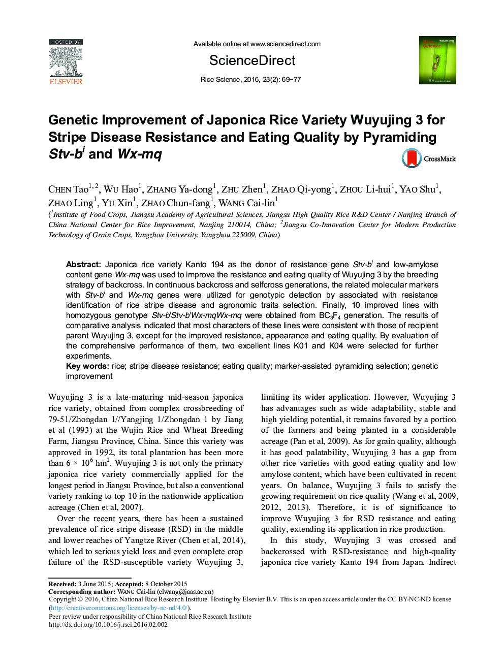 Genetic Improvement of Japonica Rice Variety Wuyujing 3 for Stripe Disease Resistance and Eating Quality by Pyramiding Stv-bi and Wx-mq 