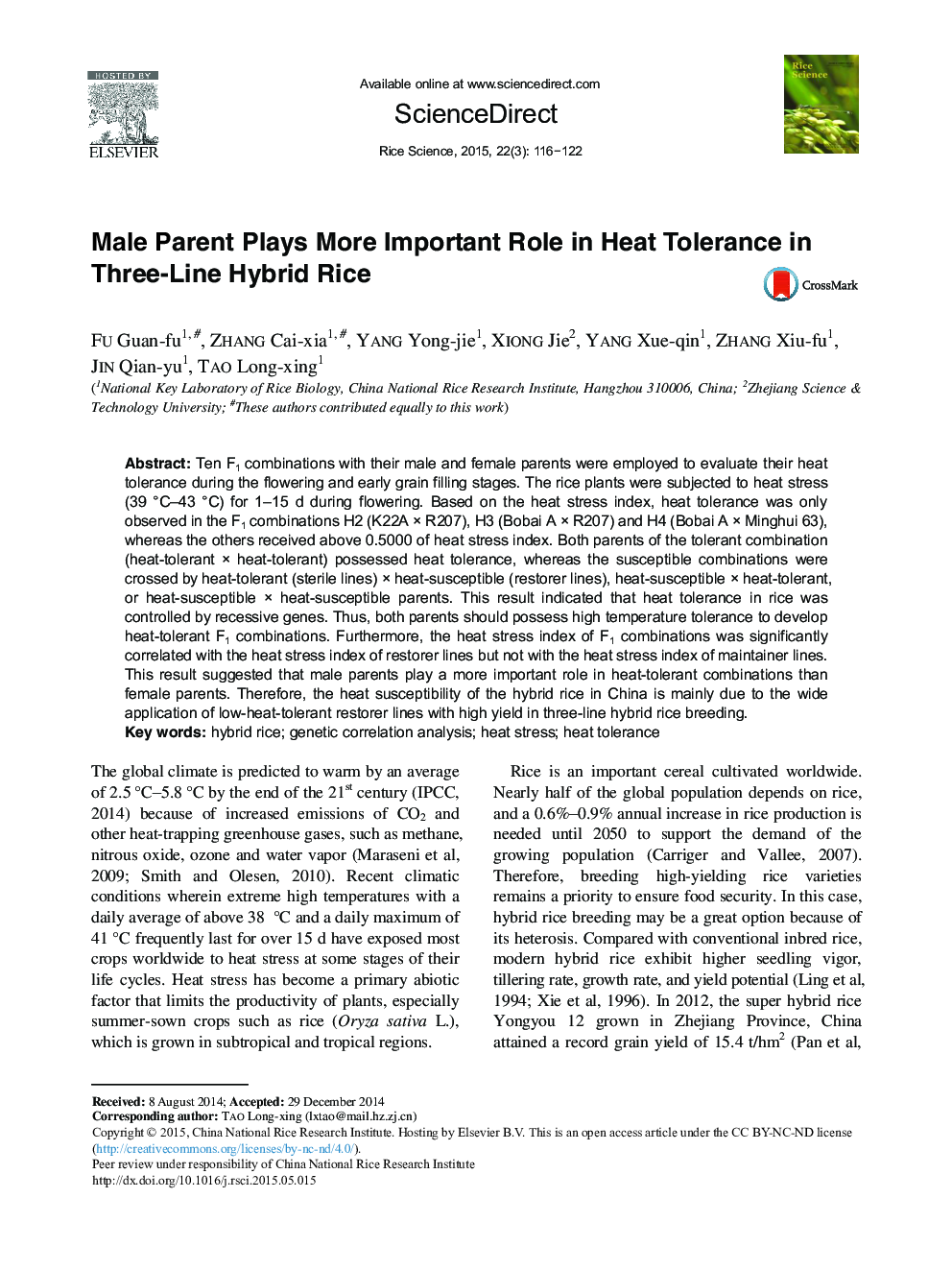 Male Parent Plays More Important Role in Heat Tolerance in Three-Line Hybrid Rice 