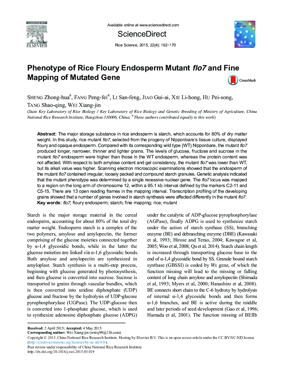 Phenotype of Rice Floury Endosperm Mutant flo7 and Fine Mapping of Mutated Gene 