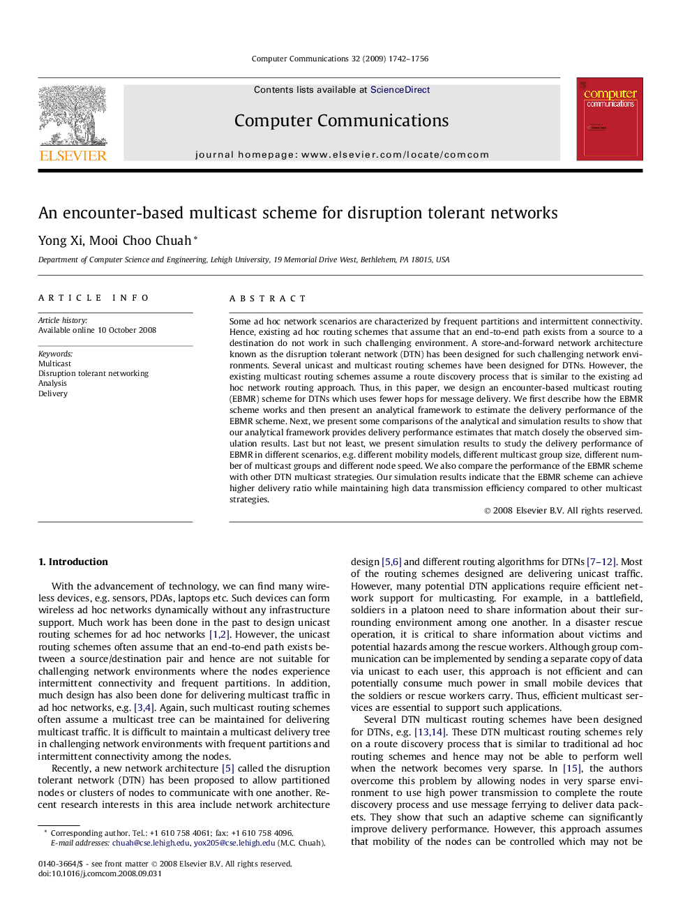 An encounter-based multicast scheme for disruption tolerant networks