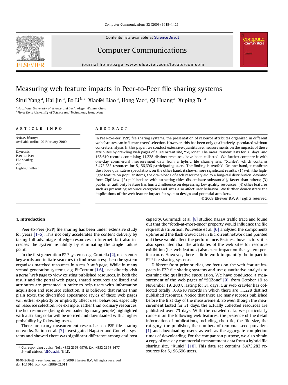 Measuring web feature impacts in Peer-to-Peer file sharing systems