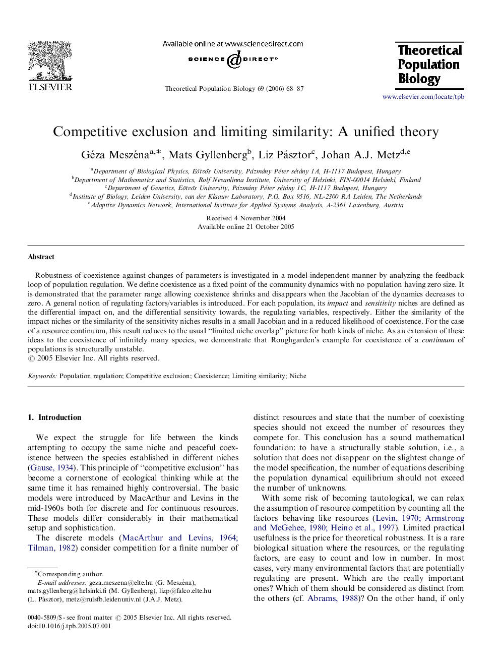 Competitive exclusion and limiting similarity: A unified theory