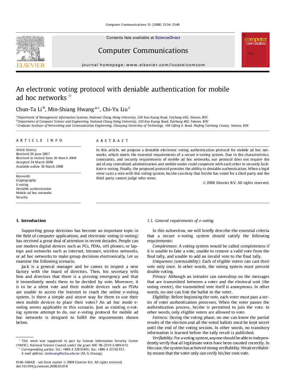 An electronic voting protocol with deniable authentication for mobile ad hoc networks 