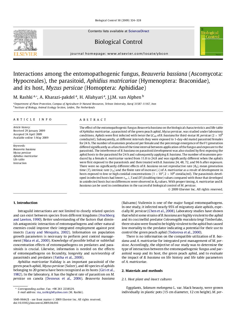 Interactions among the entomopathogenic fungus, Beauveria bassiana (Ascomycota: Hypocreales), the parasitoid, Aphidius matricariae (Hymenoptera: Braconidae), and its host, Myzus persicae (Homoptera: Aphididae)