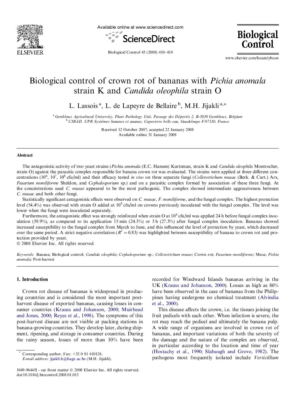 Biological control of crown rot of bananas with Pichia anomala strain K and Candida oleophila strain O