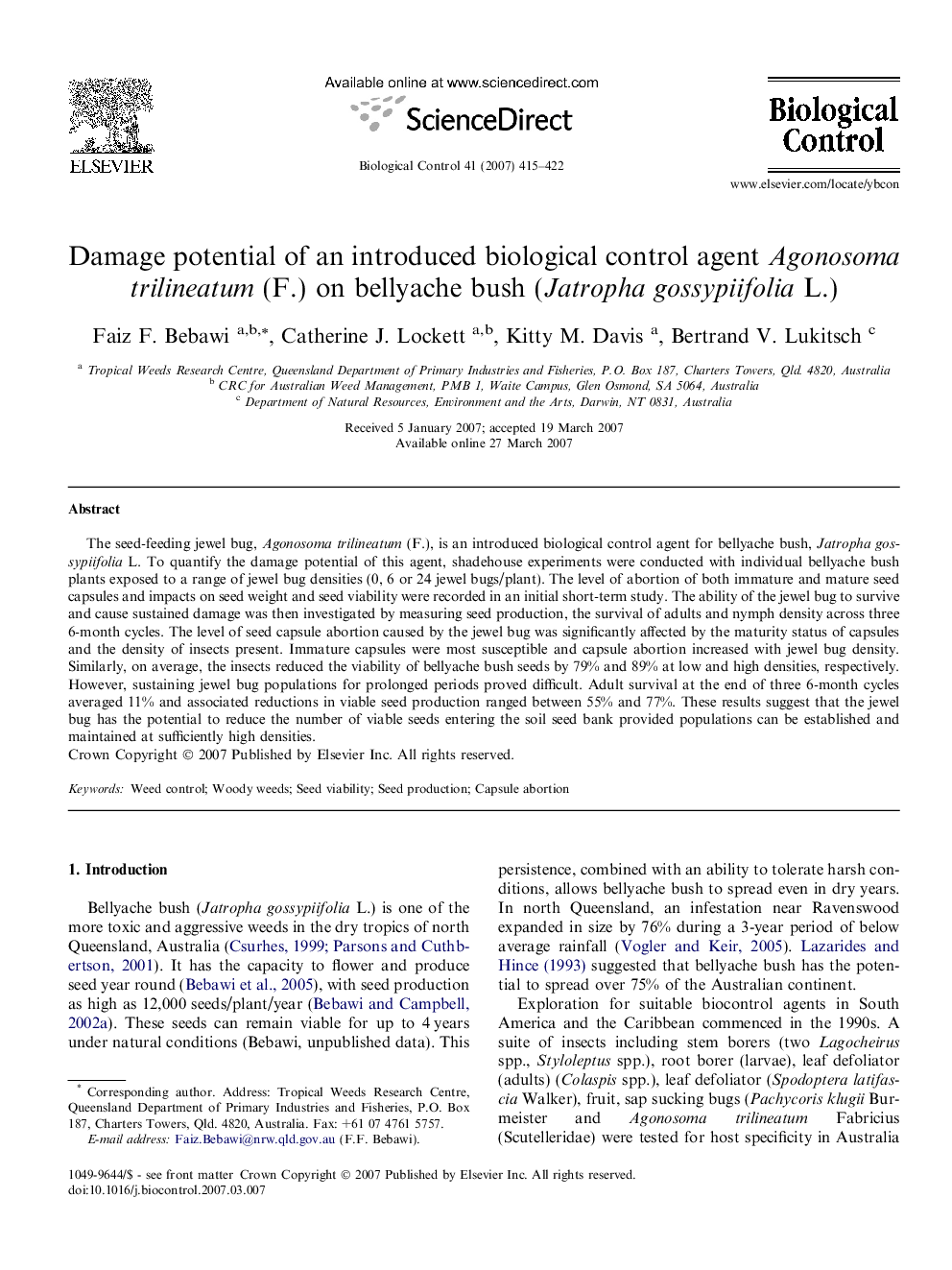 Damage potential of an introduced biological control agent Agonosoma trilineatum (F.) on bellyache bush (Jatropha gossypiifolia L.)