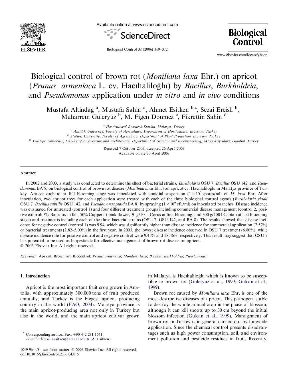 Biological control of brown rot (Moniliana laxa Ehr.) on apricot (Prunus armeniaca L. cv. Hacıhaliloğlu) by Bacillus, Burkholdria, and Pseudomonas application under in vitro and in vivo conditions