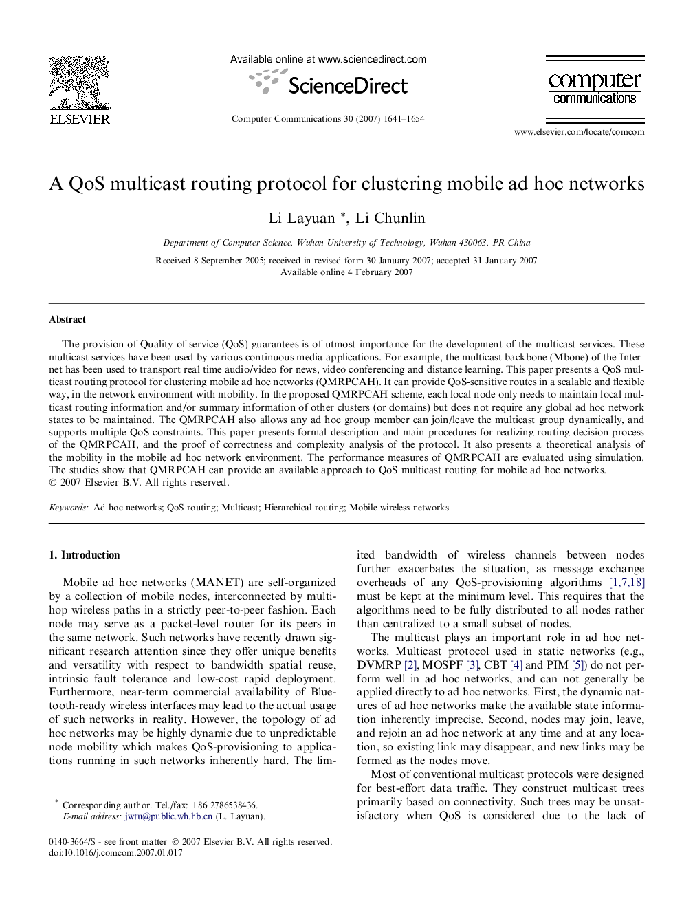 A QoS multicast routing protocol for clustering mobile ad hoc networks