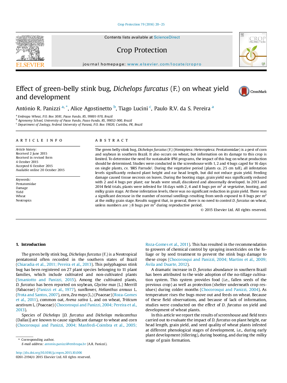 اثر اشکال تعفن شکم سبز، Dichelops furcatus (F.) بر عملکرد گندم و توسعه