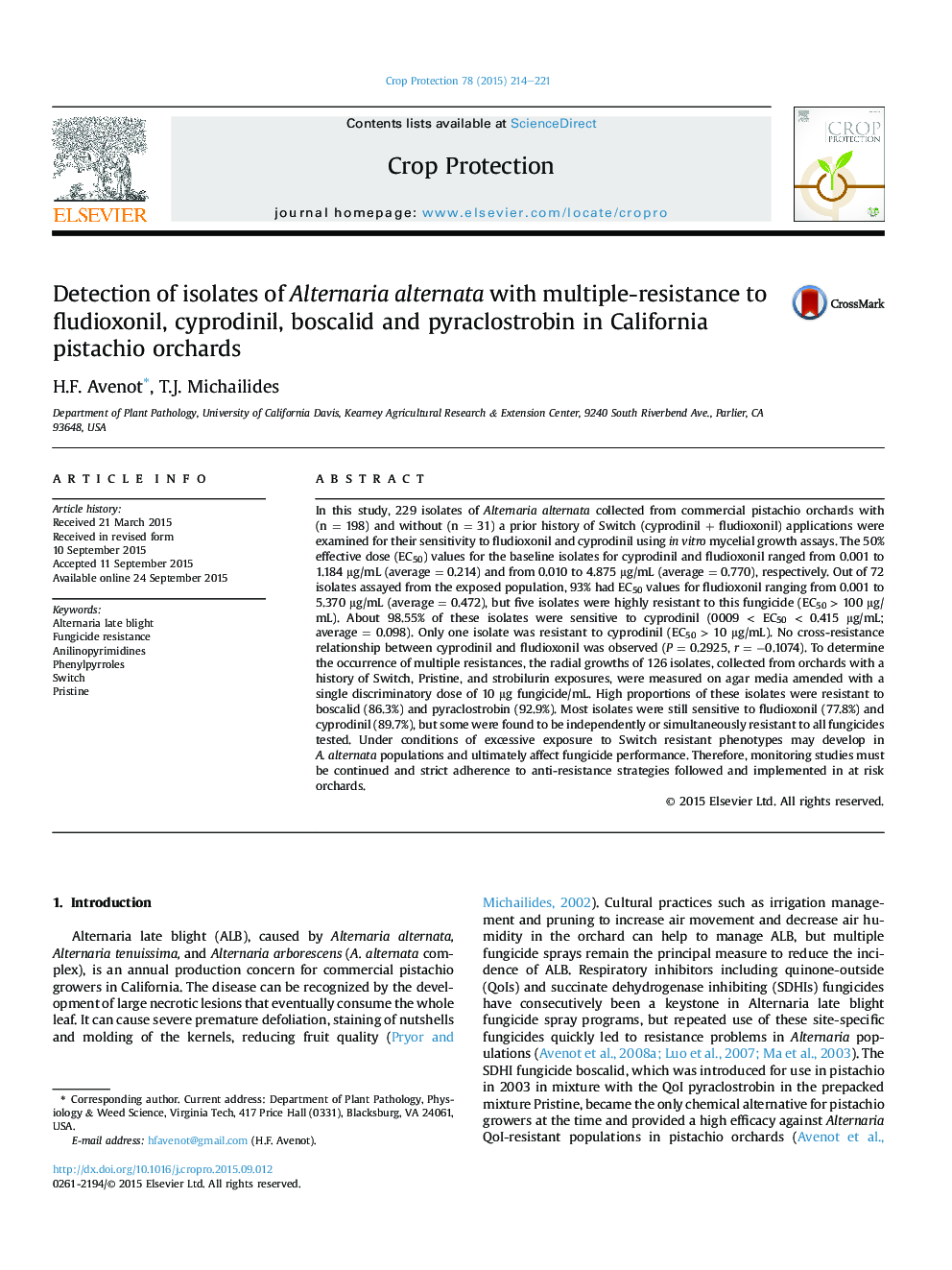 Detection of isolates of Alternaria alternata with multiple-resistance to fludioxonil, cyprodinil, boscalid and pyraclostrobin in California pistachio orchards