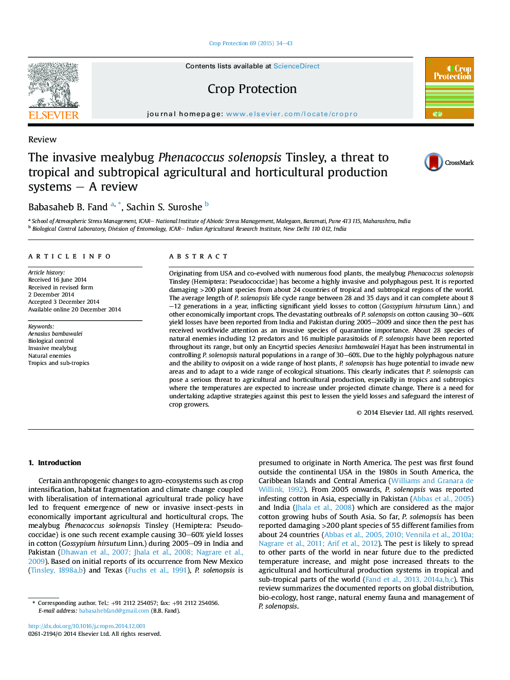 The invasive mealybug Phenacoccus solenopsis Tinsley, a threat to tropical and subtropical agricultural and horticultural production systems – A review