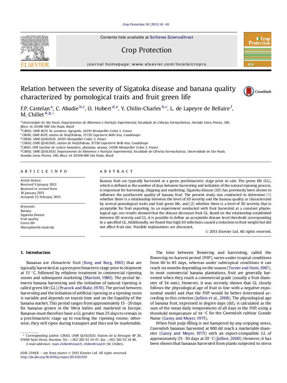 Relation between the severity of Sigatoka disease and banana quality characterized by pomological traits and fruit green life