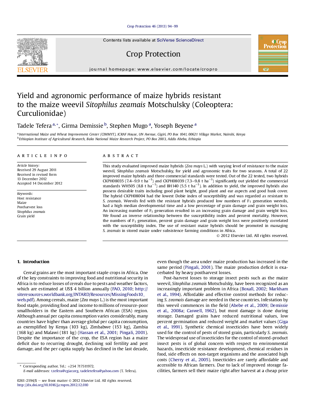 Yield and agronomic performance of maize hybrids resistant to the maize weevil Sitophilus zeamais Motschulsky (Coleoptera: Curculionidae)