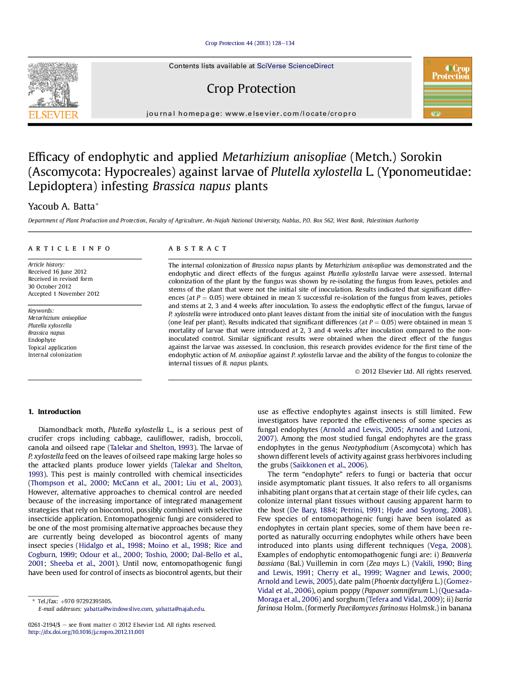 Efficacy of endophytic and applied Metarhizium anisopliae (Metch.) Sorokin (Ascomycota: Hypocreales) against larvae of Plutella xylostella L. (Yponomeutidae: Lepidoptera) infesting Brassica napus plants